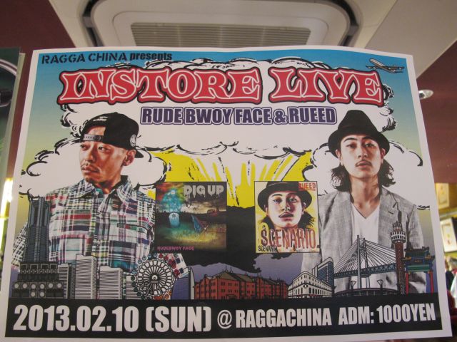 02/10(sun)RAGGACHINA Presents IN STORE ACOUSTIC LIVE GUEST：RUDE BWOY FACE&RUEED